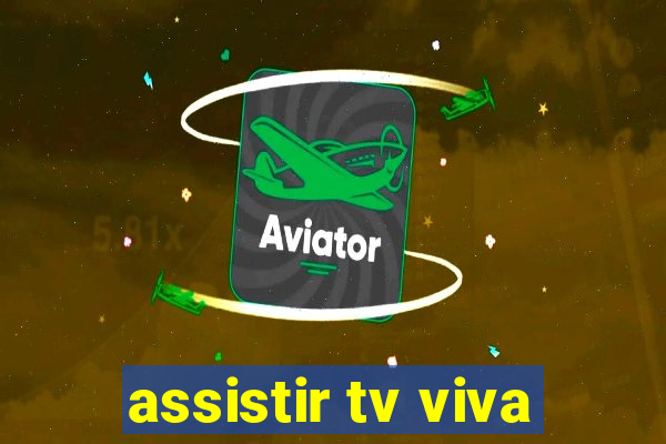 assistir tv viva